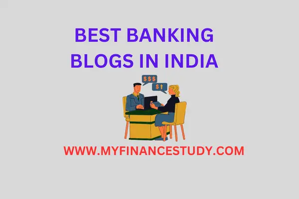 BEST BANKING BLOGS IN INDIA