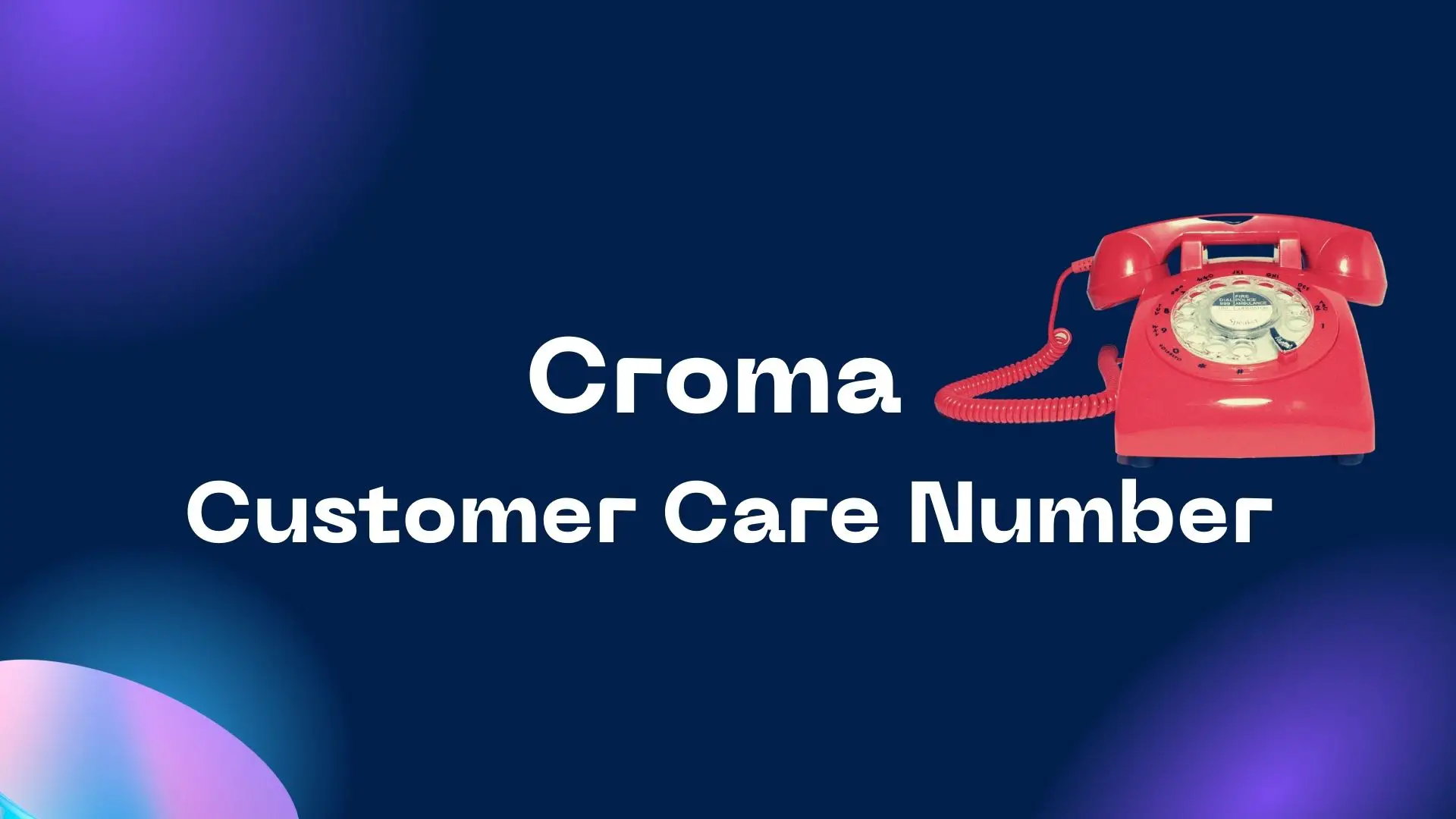 Croma Customer Care Number