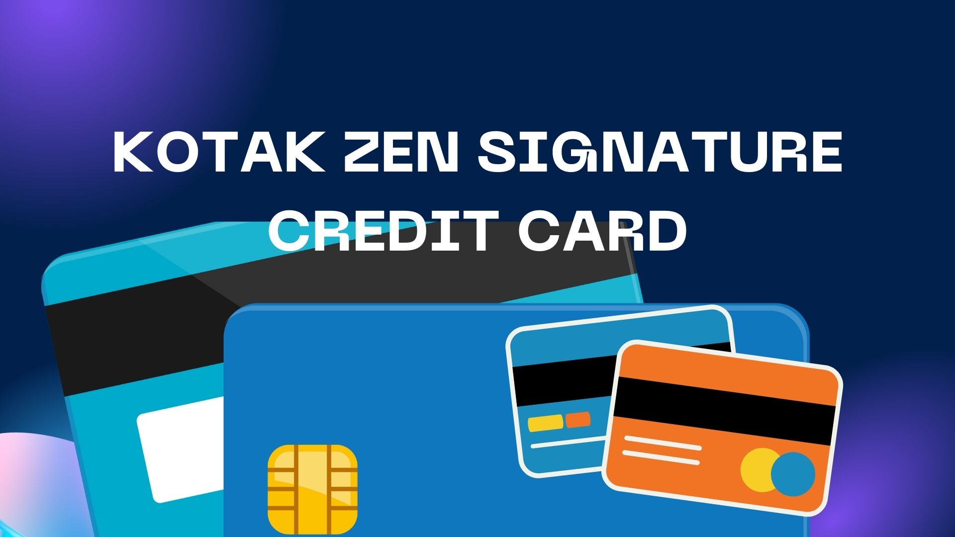 KOTAK ZEN SIGNATURE CREDIT CARD