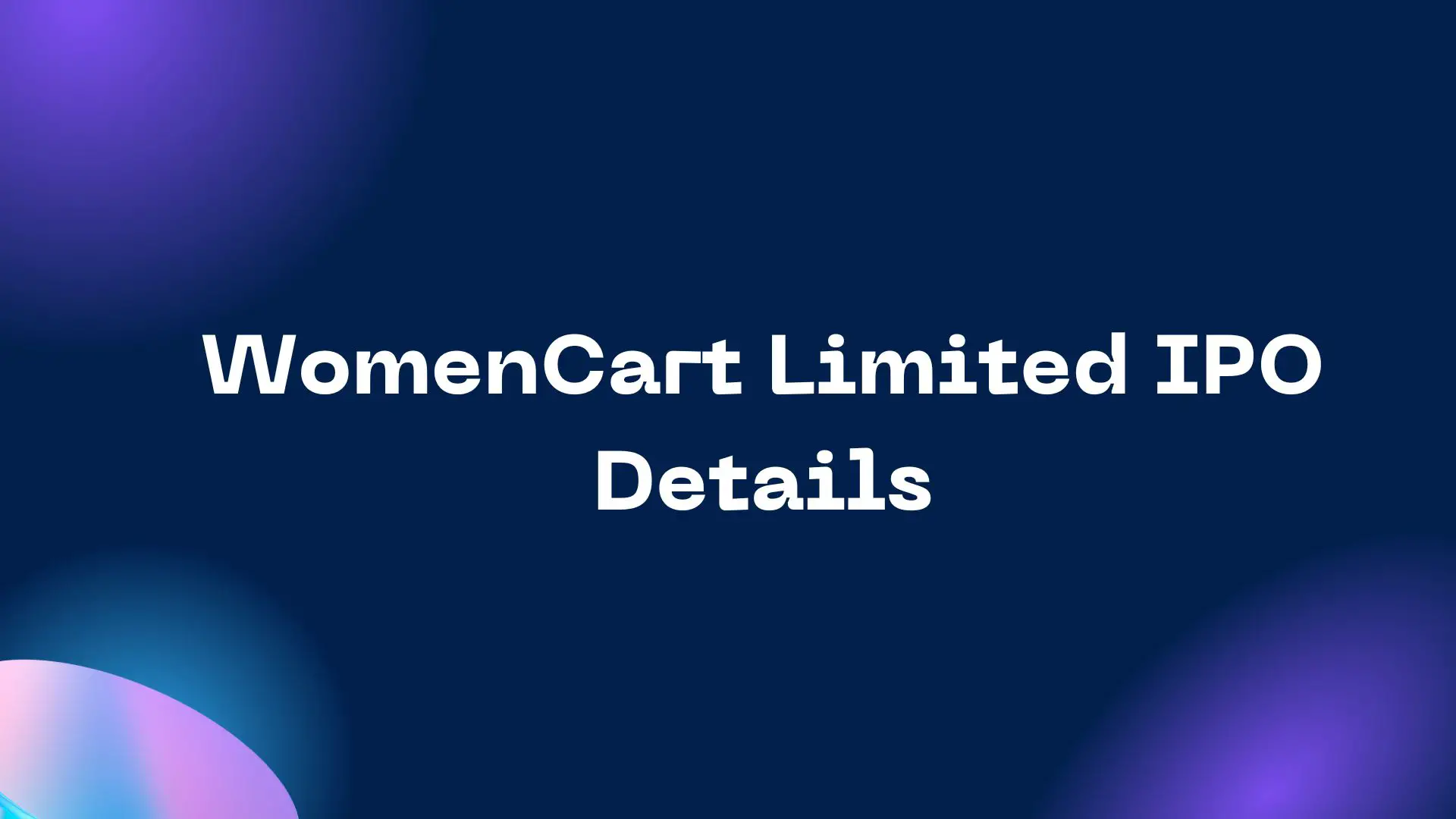 WomenCart Limited IPO Details